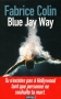 Couverture du livre : "Blue Jay Way"