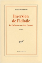 Couverture du livre : "Inversion de l'idiotie"