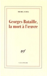 Couverture du livre : "Georges Bataille, la mort à l'oeuvre"