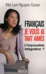 Couverture du livre : "Français, je vous ai tant aimés"