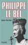 Couverture du livre : "Philippe Le Bel"