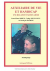 Couverture du livre : "Auxiliaire de vie et handicap"