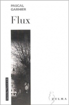 Couverture du livre : "Flux"