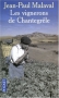 Couverture du livre : "Les vignerons de Chantegrêle"
