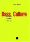 Couverture du livre : "Bass culture"