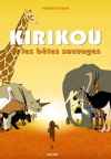 Couverture du livre : "Kirikou et les bêtes sauvages"