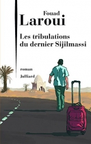 Couverture du livre : "Les tribulations du dernier Sijilmassi"