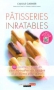 Couverture du livre : "Pâtisseries inratables"
