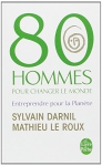 Couverture du livre : "80 hommes pour changer le monde"
