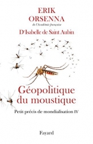 Couverture du livre : "Géopolitique du moustique"