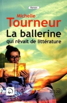 Couverture du livre : "La ballerine qui rêvait de littérature"