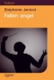 Couverture du livre : "Fallen angel"