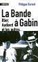 Couverture du livre : "La bande à Gabin"