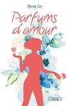 Couverture du livre : "Parfums d'amour"
