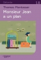 Couverture du livre : "Monsieur Jean a un plan"