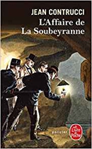 Couverture du livre : "L'affaire de la Soubeyranne"