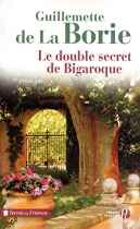 Couverture du livre : "Le double secret de Bigaroque"