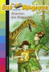 Couverture du livre : "Attention aux dinosaures !"