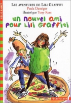 Couverture du livre : "Un nouvel ami pour Lili Graffiti"