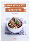 Couverture du livre : "Mini et maxi cocottes en 130 recettes"
