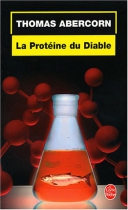 Couverture du livre : "La protéine du diable"