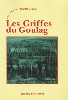 Couverture du livre : "Les griffes du goulag"