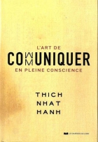 Couverture du livre : "L'art de communiquer en pleine conscience"