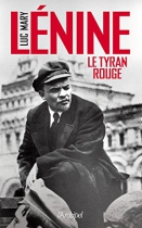 Couverture du livre : "Lénine, le tyran rouge"