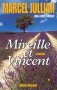 Couverture du livre : "Mireille et Vincent"