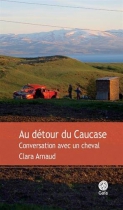 Couverture du livre : "Au détour du Caucase"