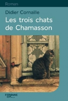 Couverture du livre : "Les trois chats de Chamasson"