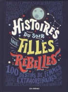 Couverture du livre : "Histoires du soir pour filles rebelles"