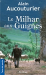 Couverture du livre : "Le milhar aux guignes"