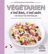 Couverture du livre : "Végétarien, c'est bon, c'est sain"