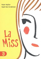 Couverture du livre : "La miss"