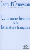 Couverture du livre : "Une autre histoire de la littérature française"