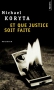 Couverture du livre : "Et que justice soit faite"