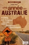Couverture du livre : "Une année en Australie"