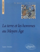 Couverture du livre : "La terre et les hommes au Moyen-Âge"