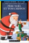 Couverture du livre : "Le Père Noël et Tom Chiffon"