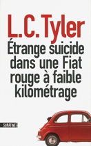 Couverture du livre : "Étrange suicide dans une Fiat rouge à faible kilométrage"