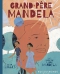 Couverture du livre : "Grand-père Mandela"