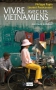 Couverture du livre : "Vivre avec les Vietnamiens"