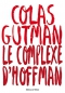 Couverture du livre : "Le complexe d'Hoffman"