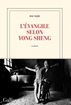 Couverture du livre : "L'évangile selon Yong Sheng"