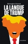 Couverture du livre : "La langue de Trump"