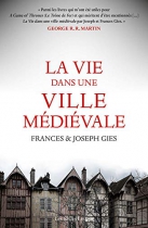 Couverture du livre : "La vie dans une ville médiévale"