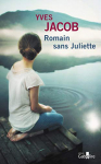 Couverture du livre : "Romain sans Juliette"