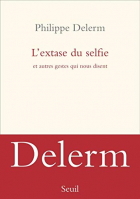 Couverture du livre : "L'extase du selfie"