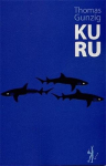 Couverture du livre : "Kuru"